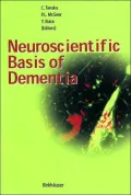 Neuroscientific Basis of Dementia