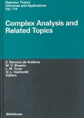 Complex Analysis and Related Topics