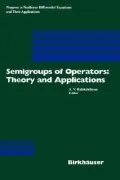 Semigroups of Operators - Theory and Applications: International Conference in Newport Beach, December 14-18, 1998