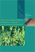 Chemical Ecology of Plants: Allelopathy in Aquatic and Terrestrial Ecosystems
