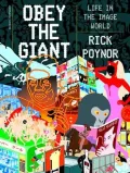 Obey the Giant : Life in the Image World