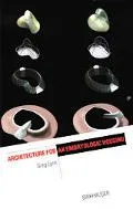 Architecture for an Embryologic Housing