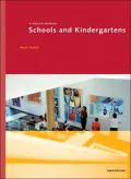 Schools and Kindergardens