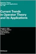 Current Trends in Operator Theory and Its Applications, Vol. 149
