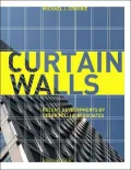 Curtain Walls: Recent Developments by Cesar Pelli and Associates