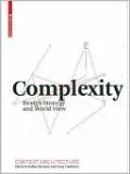 Complexity: Design Strategy and World View