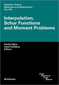 Interpolation, Schur Functions and Moment Problems