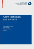 Agent Technology and e-Health