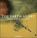 The Earth as Art : Views from Heaven