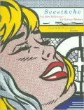 Seestucke: Von Max Beckmann bis Gerhard Richter