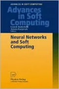 Neural Networks and Soft Computing: Proceedings of the Sixth International Conference on Neural Network and Soft Computing, Zakopane, Poland, June 11-15, 2002