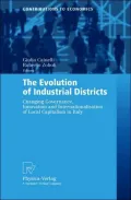 The Evolution of Industrial Districts