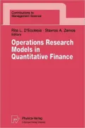 Operations Research Models in Quantitative Finance: Proceedings of 13th Meeting, EURO Workin...
