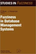 Fuzziness in Database Management Systems
