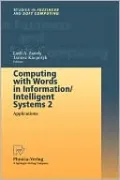 Computing with Words in Information/Intelligent Systems 2