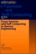 Fuzzy Systems and Soft Computing in Nuclear Engineering
