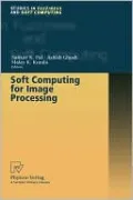 Soft Computing for Image Processing