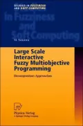 Large Scale Interactive Fuzzy Multiobjective Programming