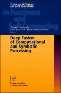 Deep Fusion of Computational and Symbolic Processing
