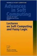 Lectures on Soft Computing and Fuzzy Logic