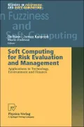 Soft Computing for Risk Evaluation and Management