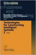 Technologies for Constructing Intelligent Systems 2, Vol. 90