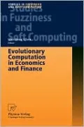 Evolutionary Computation in Economics and Finance