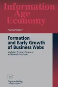 Formation And Early Growth Of Business Webs Modular Product Systems In Network Markets