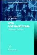 WTO and World Trade: Challenges in a New Era