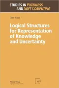 Logical Structures for Representation of Knowledge and Uncertainty