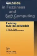 Evolving Rule-Based Models: A Tool for Design of Flexible Adaptive Systems