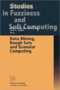 Data Mining, Rough Sets and Granular Computing