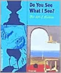 Do You See What I See?: The Art of Illusion