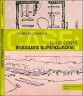 Case 5: Lucio Costa: Brasilia's Superquadra