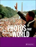 Photos that Changed the World