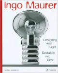 Ingo Maurer: Designing with Light