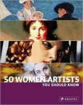 50 Women Artists You Should Know