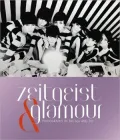 Zeitgeist & Glamour: Photography of the '60s and '70s