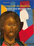 Ikonen und die Moderne / Icons and Modern Art