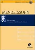 Mendelssohn - 'Hebrides' Overture and 'A Midsummernight's Dream'