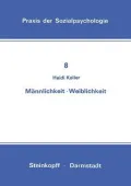 Mannlichkeit, Weiblichkeit