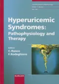 Hyperuricemic Syndromes: Pathophysiology and Therapy, Vol. 147