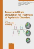 Transcranial Brain Stimulation for Treatment of Psychiatric Disorders
