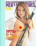 History of Men's Magazines 1970s at the Newsstand