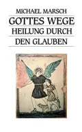 Gottes Wege