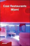 Cool Restaurants Miami