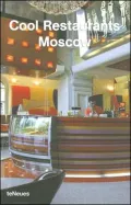 Cool Restaurants Moscow