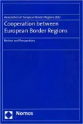 Cooperation between European Border Regions: Review and Perspectives