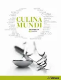 Culina Mundi: Around the World With Masterchefs