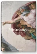 Michelangelo: 1475-1564 Life and Work
